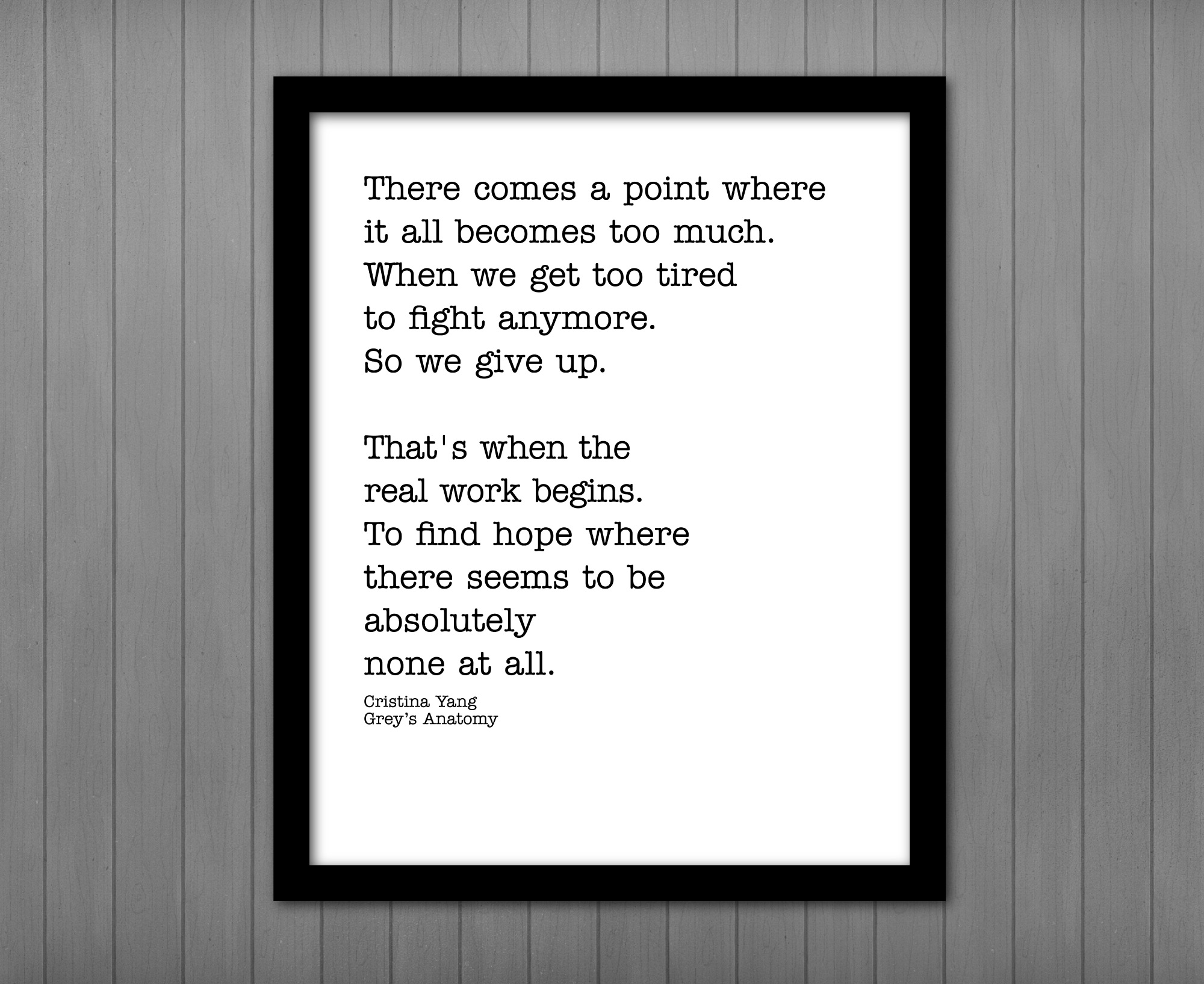 There comes a point - Grey's Anatomy, Cristina Yang Quote • Printables ...