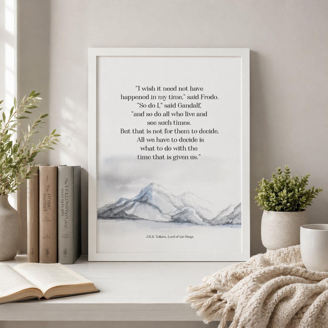 All We Have to Do Is Decide printable quote in a white frame, centered in a cozy bookish lifestyle scene with books, plants, and soft neutral decor