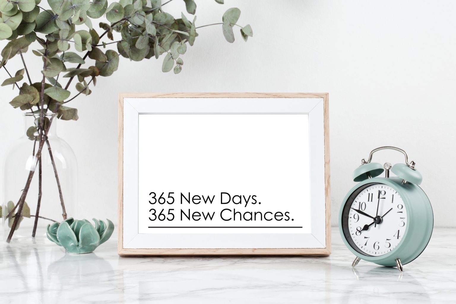365 New Days 365 New Chances 365 New Days, 365 New Chances – PRINTABLE Sign – Printables by