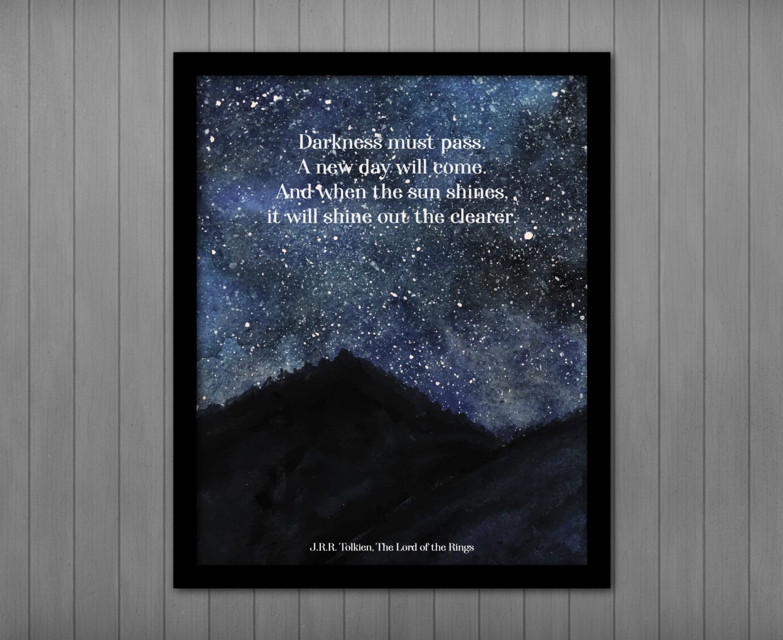 Darkness must pass, A new day will come... Tolkien PRINTABLE, Lord of ...